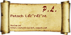 Petsch Lóránt névjegykártya